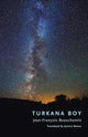 Book cover of: Turkana Boy. By: Jean-Francois Beauchemin
