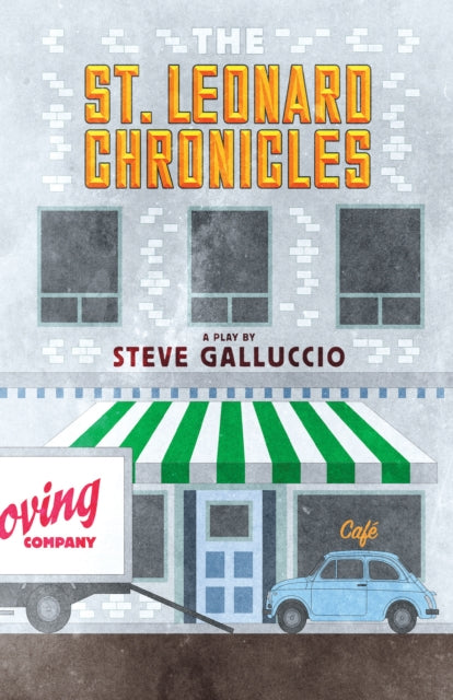 Book cover of: St. Leonard Chronicles. By: Steve Galluccio