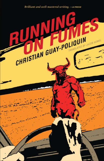 Book cover of: Running on Fumes. By: Christian Guay-Poliquin