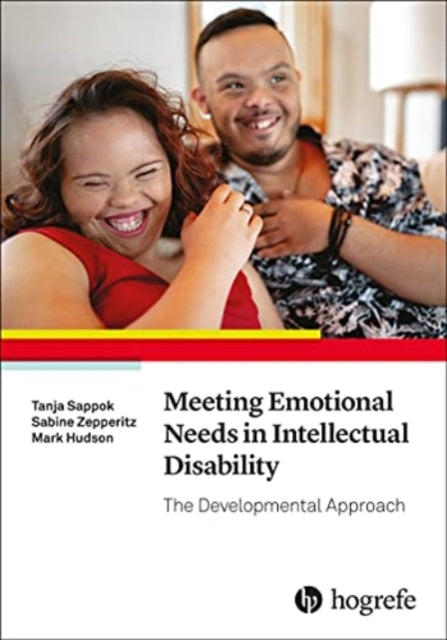Book cover of: Meeting Emotional Needs in Intellectual Disability. By: Tanja Sappok