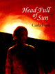 Book cover of: Head Full of Sun
