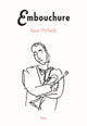 Book cover of: Embouchure. By: Kevin McNeilly