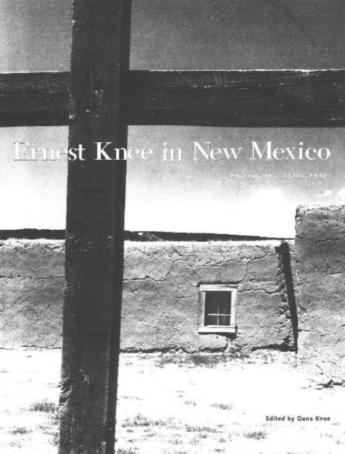 Book cover of: Ernest Knee in New Mexico