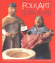 Book cover of: Folk Art from the Global Village. By: Jack Lenor Larsen