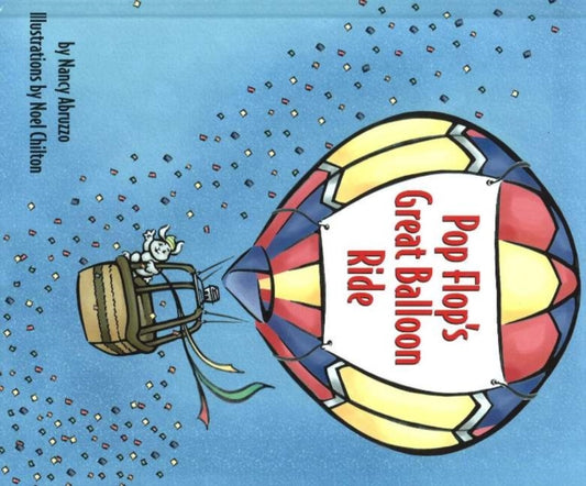Book cover of: Pop Flop's Great Balloon Ride