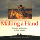 Book cover of: Making a Hand