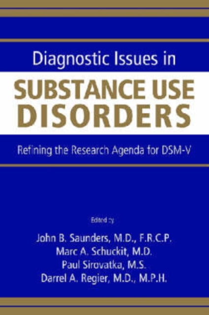 Book cover of: Diagnostic Issues in Substance Use Disorders
