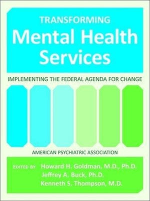Transforming Mental Health Services