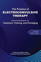 Book cover of: Practice of Electroconvulsive Therapy. By: American Psychiatric Association