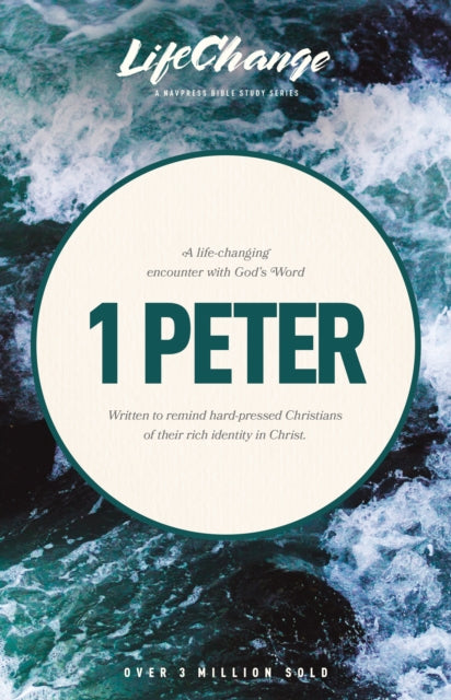 Book cover of: Lc 1 Peter (13 Lessons). By: Nav Press