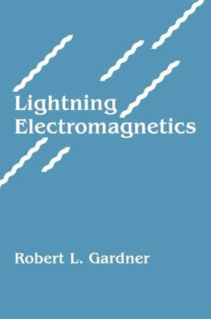 Lightning Electromagnetics