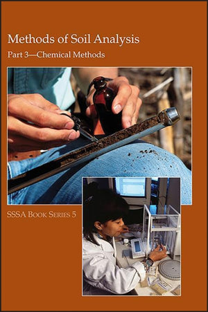 Methods of Soil Analysis, Part 3
