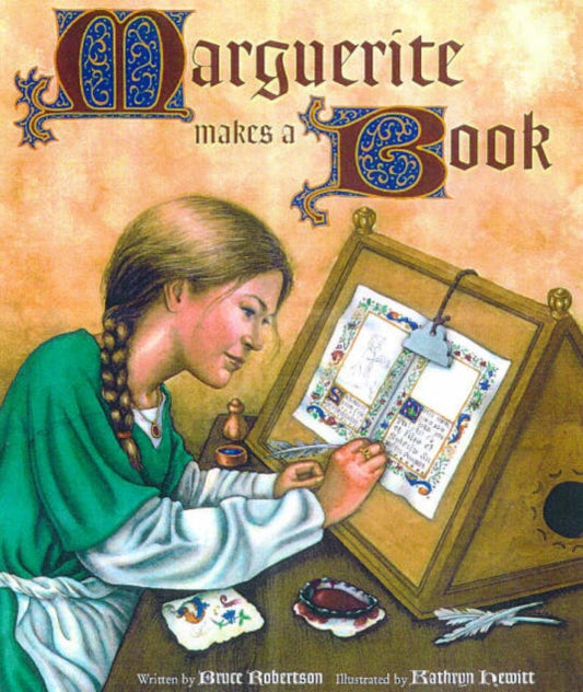 Book cover of: Marguerite Makes a Book. By: Bruce Robertson