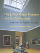 Book cover of: J. Paul Getty Museum and Its Collections – A Museum for the New Century. By: John Walsh