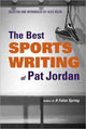 Book cover of: Best Sports Writing of Pat Jordan. By: Pat Jordan