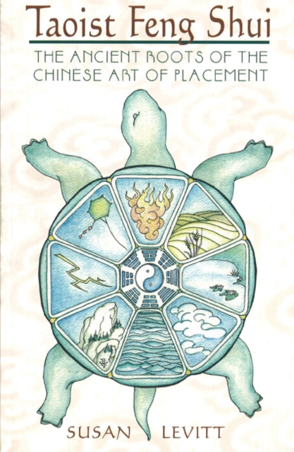Book cover of: Taoist Feng Shui. By: Susan Levitt