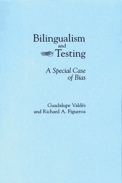 Book cover of: Bilingualism and Testing