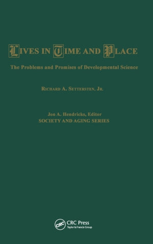 Lives in Time and Place