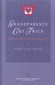 Book cover of: Grandparents Cry Twice. By: Mary Lou Reed