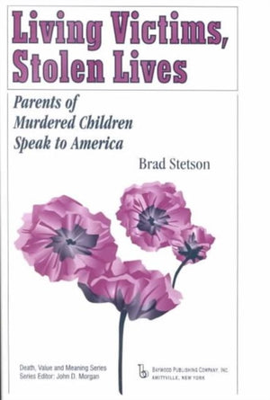 Living Victims, Stolen Lives