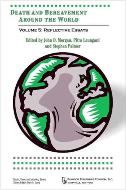 Book cover of: Death and Bereavement Around the World. By: John D. Morgan
