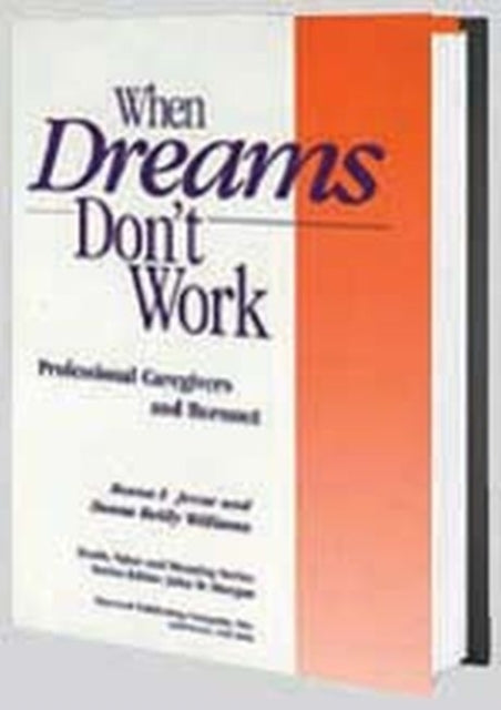 Book cover of: When Dreams Don't Work. By: Ronna F. Jevne