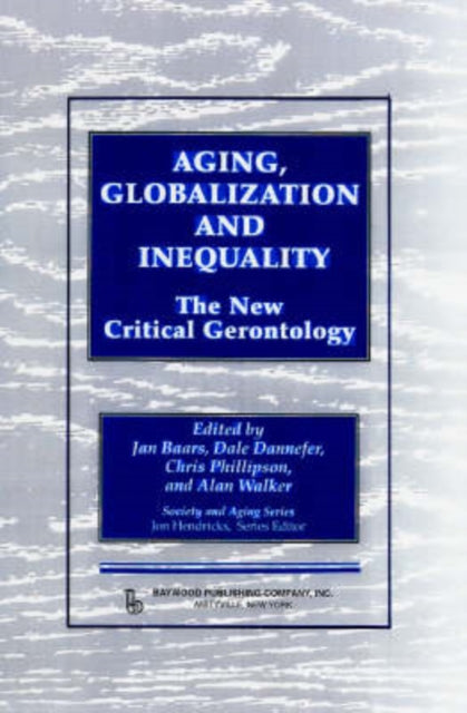 Book cover of: Aging, Globalization and Inequality