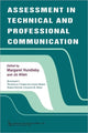 Book cover of: Assessment in Technical and Professional Communication