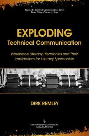 Exploding Technical Communication