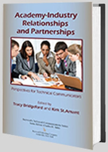 Book cover of: Academy-Industry Relationships and Partnerships. By: Tracy Bridgeford