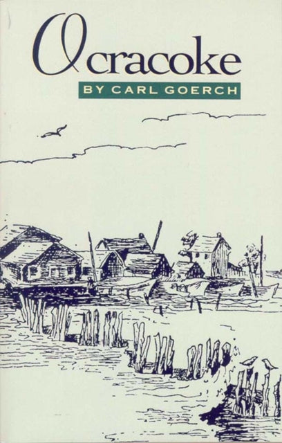 Book cover of: Ocracoke. By: Carl Goerch