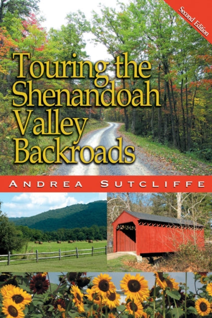 Book cover of: Touring the Shenandoah Valley Backroads. By: Andrea Sutcliffe
