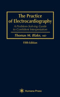 The Practice of Electrocardiography
