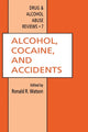 Book cover of: Alcohol, Cocaine, and Accidents