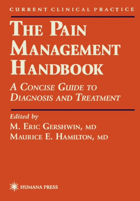 Book cover of: Pain Management Handbook. By: M. Eric Gershwin