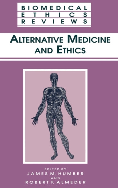 Book cover of: Alternative Medicine and Ethics