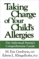 Book cover of: Taking Charge of Your Child's Allergies