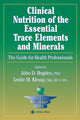 Book cover of: Clinical Nutrition of the Essential Trace Elements and Minerals
