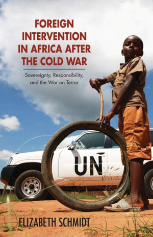 Foreign Intervention in Africa After the Cold War