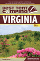 Book cover of: Best Tent Camping: Virginia. By: Bob Sehlinger