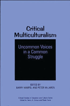 Critical Multiculturalism