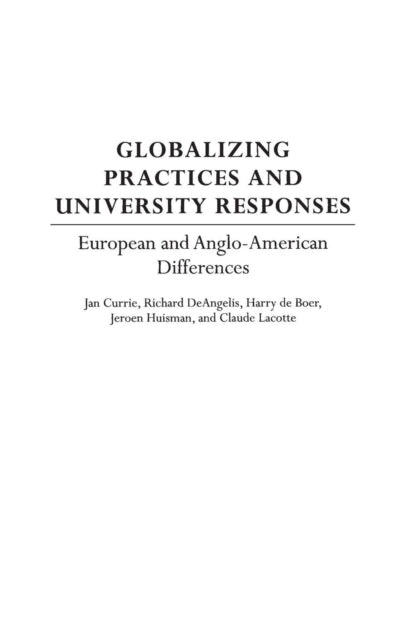 Globalizing Practices and University Responses