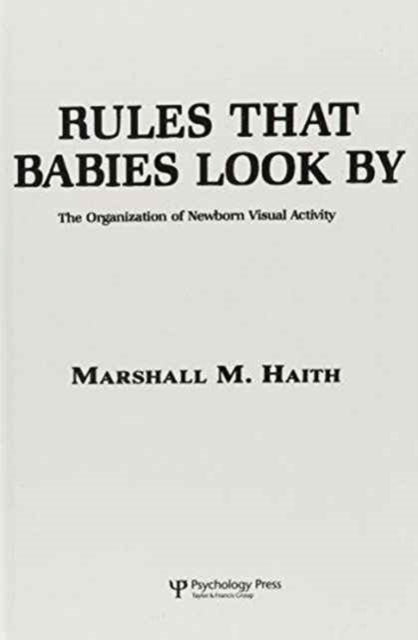 Book cover of: Rules That Babies Look By