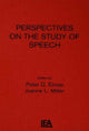 Book cover of: Perspectives on the Study of Speech