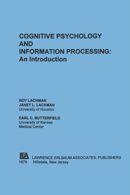 Book cover of: Cognitive Psychology and Information Processing. By: Roy Lachman