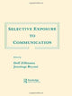 Book cover of: Selective Exposure To Communication
