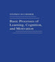 Book cover of: Basic Processes of Learning, Cognition, and Motivation
