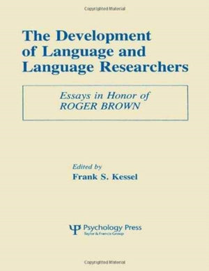 The Development of Language and Language Researchers