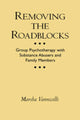 Book cover of: Removing the Roadblocks