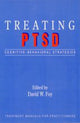Book cover of: Treating PTSD. By: David W. Foy
